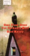Kesey K., One Flew Over the Cuckoos Nest � 2002