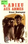 Hemingway E., LAdieu aux armes  1970