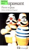 Maupassant G.de, Pierre et Jean � 2002