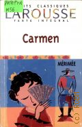 Merimee P., Carmen � 1999 (Petits classiques Larousse)