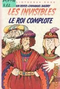 Royer A., Les invisibles.Le roi compote.  1984