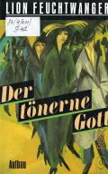 Feuchtwanger L., Der tonerne Gott  1991