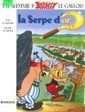 Goscinny R., La serpe d'or  1991 (Une aventure d'Asterix)