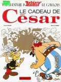 Goscinny R., Le cadeau de Cesar  1991 (Une aventure d'Asterix)
