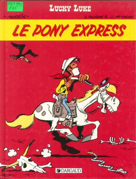 Fauchet X. Le pony express