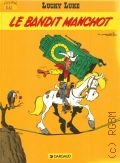 De Groot B., Le bandit manchot  1992 (Lucky Luke)