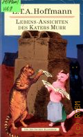 Hoffmann E.T.A., Lebensansichten des Katers Murr � 1994