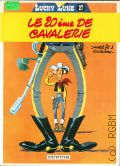 Goscinny R., Le 20-eme de cavalerie � 1990 (Lucky Luke)