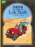 Herge, Tintin au pays de l'or noir  cop.1977 (Les aventures de Tintin)