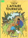 Herge, L'affaire tournesol  cop.1984 (Les aventures de Tintin)