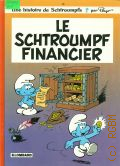 Peyo, Le schtroumpf financier � 1992 (Une histoire de Schtroumpfs)