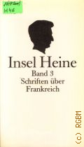 Heine H., Schriften uber Frankreich. Heinrich Heine Werke Bd.3 � 1976