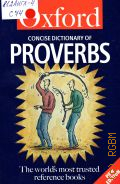 The Concise Oxford Dictionary of Proverbs  1998