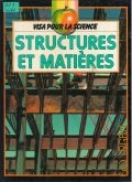 Whyman K., Structures et matieres  1988 (Visa pour la science)