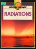 Pettigrew M., Radiations  1987 (Visa pour la science)