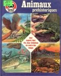 Zwinenberg J., Animaux prehistoriques — 1983 (Premier regard)