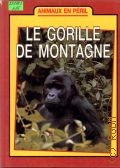 Bright M., Le gorille de montagne  1990