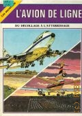 Carlier F., Les secrets de l'avion de ligne. Du decollage a l'atterrissage  1983
