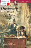 Kenyon J.P., The Wordsworth dictionary of British history � 1994 (Wordsworth reference)