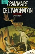 Rodari G., Grammaire de l'imagination  cop.1979