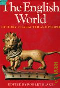 The English World. History, Character and People � 1982