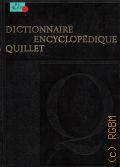 Lit-No. Dictionnaire encyclopedique Quillet [vol.6] � 1983