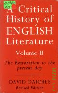 Daiches D., A Critical History of English Literature. The Restoration to the Present Day  1996