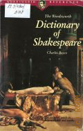 Boyce C., The Wordsworth Dictionary of Shakespeare � 1996