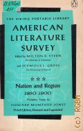 American Literature Survey. Nation and Region 1860-1900  1977 (The Viking Portable Library)