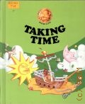 Arnold V.A., Taking Time  cop. 1989 (Connections. Macmillan Reading Program)