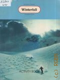 Matteoni L., Winterfall. Activity book  1984 (The Keytext Program)