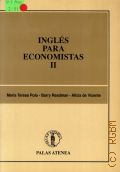 Polo M.T., Ingles Para Economistas. Vol.2 � 1990