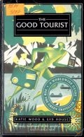 Wood K., The Good tourist. A Worldwide guide for the green traveller  1991