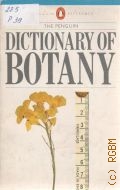 The Penguin Dictionary of Botany  1984 (Penguin Reference)