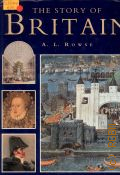 Rowse A.L., The Story of Britain — 1993