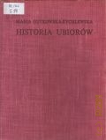 Gutkowska-Rychlewska M., Historia ubiorow  1968