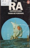 Heyerdahl T., The Ra Expeditions  1977