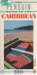 The Penguin Guide to the Caribbean 1989  1988