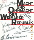 Macht und Ohnmacht der Weimarer Republik � cop.1990