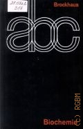 Brockhaus ABC Biochemie  1975 (Brockhaus) (ABC)