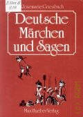 Griesbach R., Deutsche Marchen und Sagen. fur Auslander bearbeitet � 1997