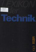 Lexikon der Technik � 1982