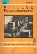 Saeltzer G., Kollege Personalcomputer — 1989