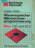 Classen L., Wissensspeicher Mikrorechnerprogrammierung  1989