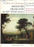 Musee de l Ermitage. Peinture Francaise des XV-XVII siecles. [   ]  [1973]