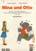 Douvitsast J., Mina und Otto. Ein Lese- und Schreiblehrgang in Deutsch als Fremdsprache. Deutsch als Zweitsprache fur Kinder. Schulerbuch  1994