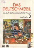 Douvitsas-Gamst J., . Das Deutschmobil Lehrbuch 3  1994