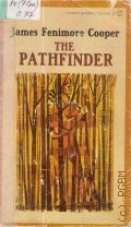 Cooper J.F., The Pathfinder or The Inland Sea. With an Afterword by Thomas Berger  S.a. (A Signet Classic CY 923)
