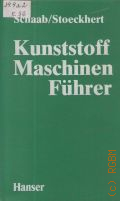 Kunststoffmaschinenfuhrer � cop.1979