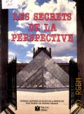 Raynaud G., Les secrets de la perspectiveG.Raynaud, A.Raynaud � 1989
